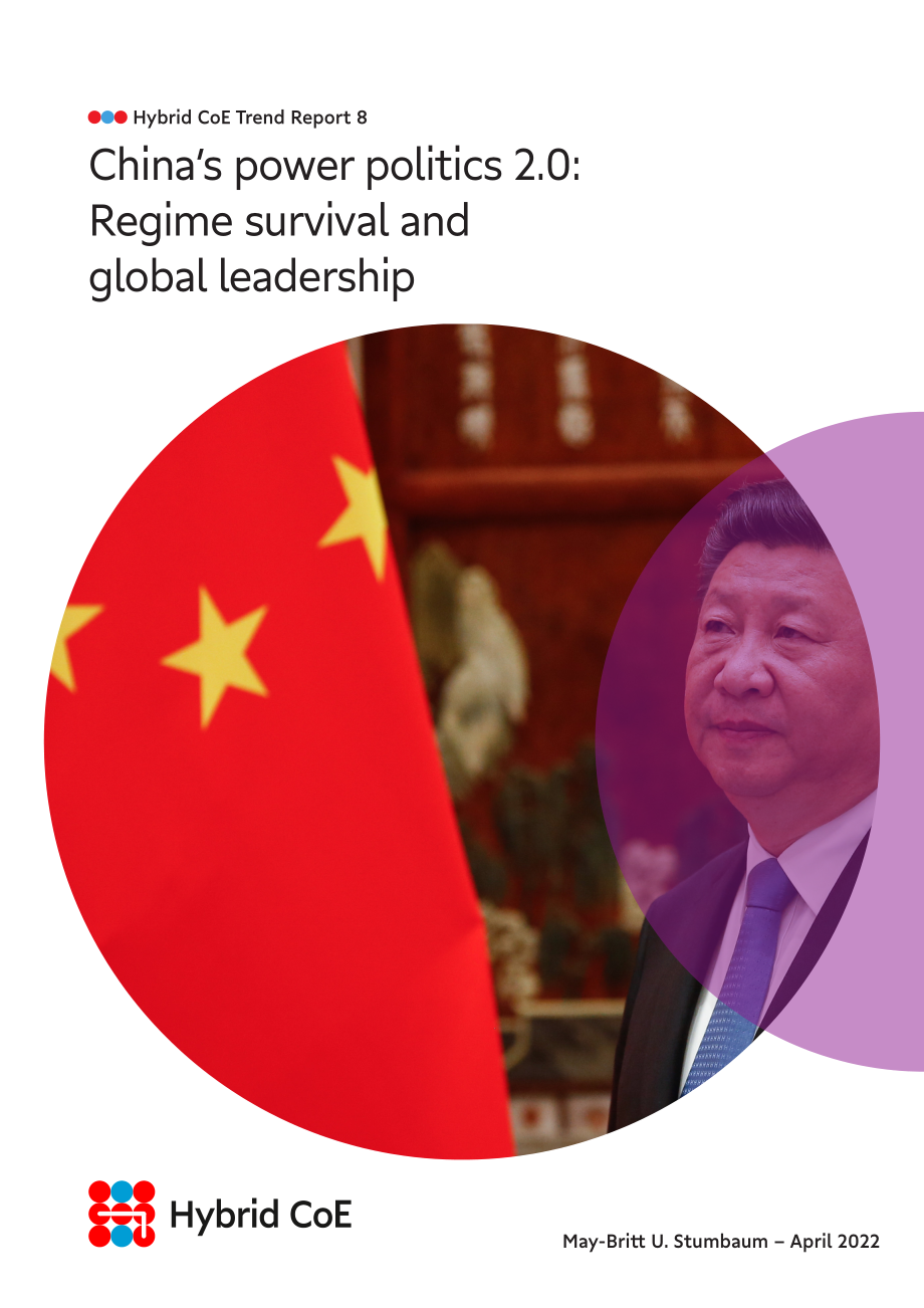 混合战争趋势报告8中国强权政治2.0： 政权生存与全球领导地位_第1页