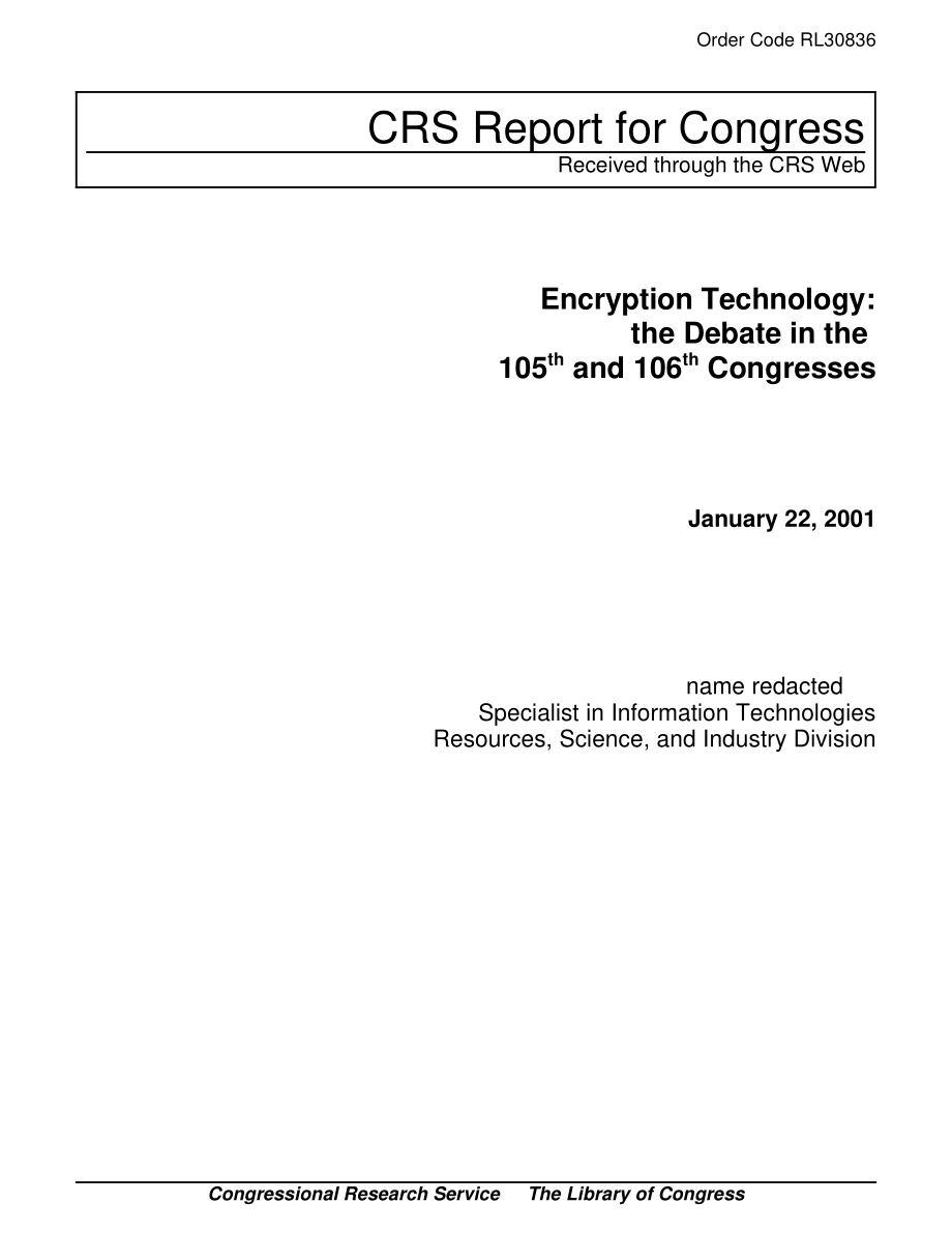 [20010122]RL30836_加密技术：第105届和106届大会的辩论.pdf_第1页