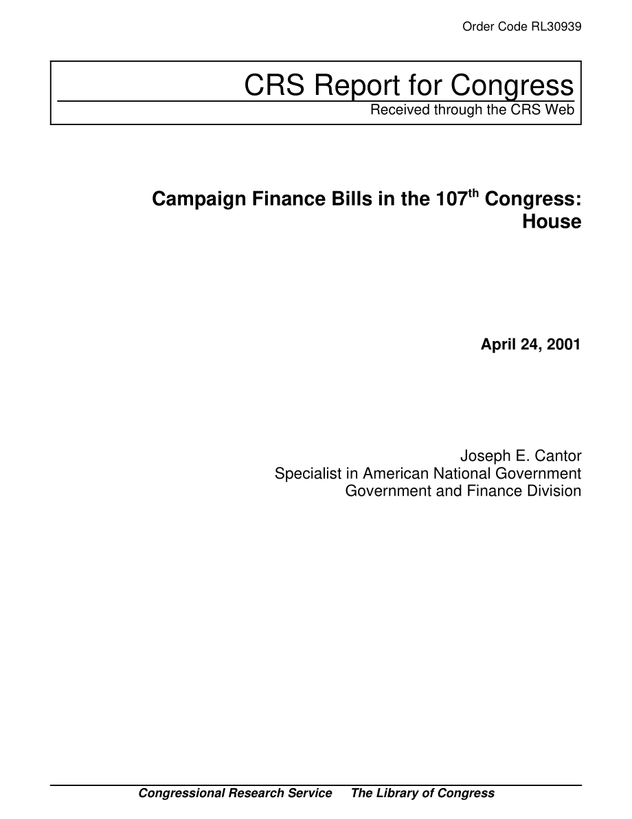 [20010424]RL30939_第107届国会的竞选融资法案：房屋.pdf_第1页