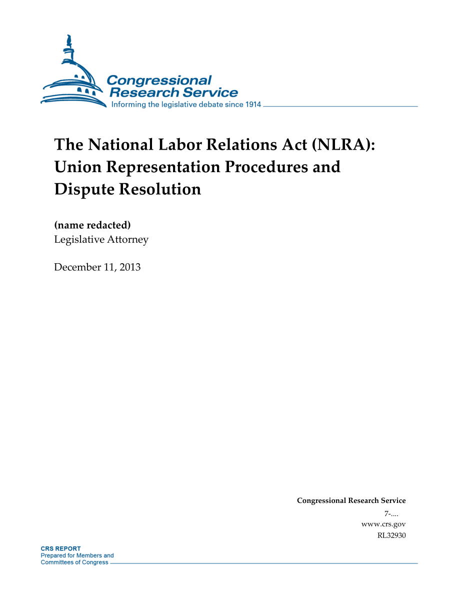 [20131211]RL32930_《国家劳资关系法》（NLRA）：工会代表程序和争议解决.pdf_第1页
