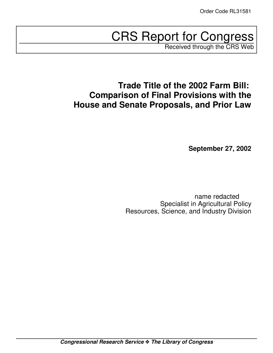 [20020927]RL31581_2002年农业法案的商品名称：最后条款与参众两院提案和先前法律的比较.pdf_第1页