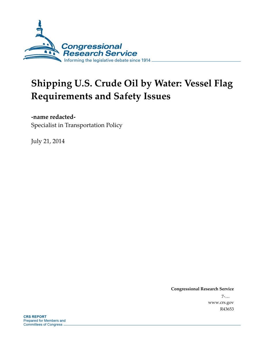 [20140721]R43653_水运美国原油：船旗要求和安全问题.pdf_第1页