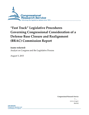 [20150805]R43102_关于国会审议国防基地关闭和调整（BRAC）委员会报告的“快车道”立法程序.pdf