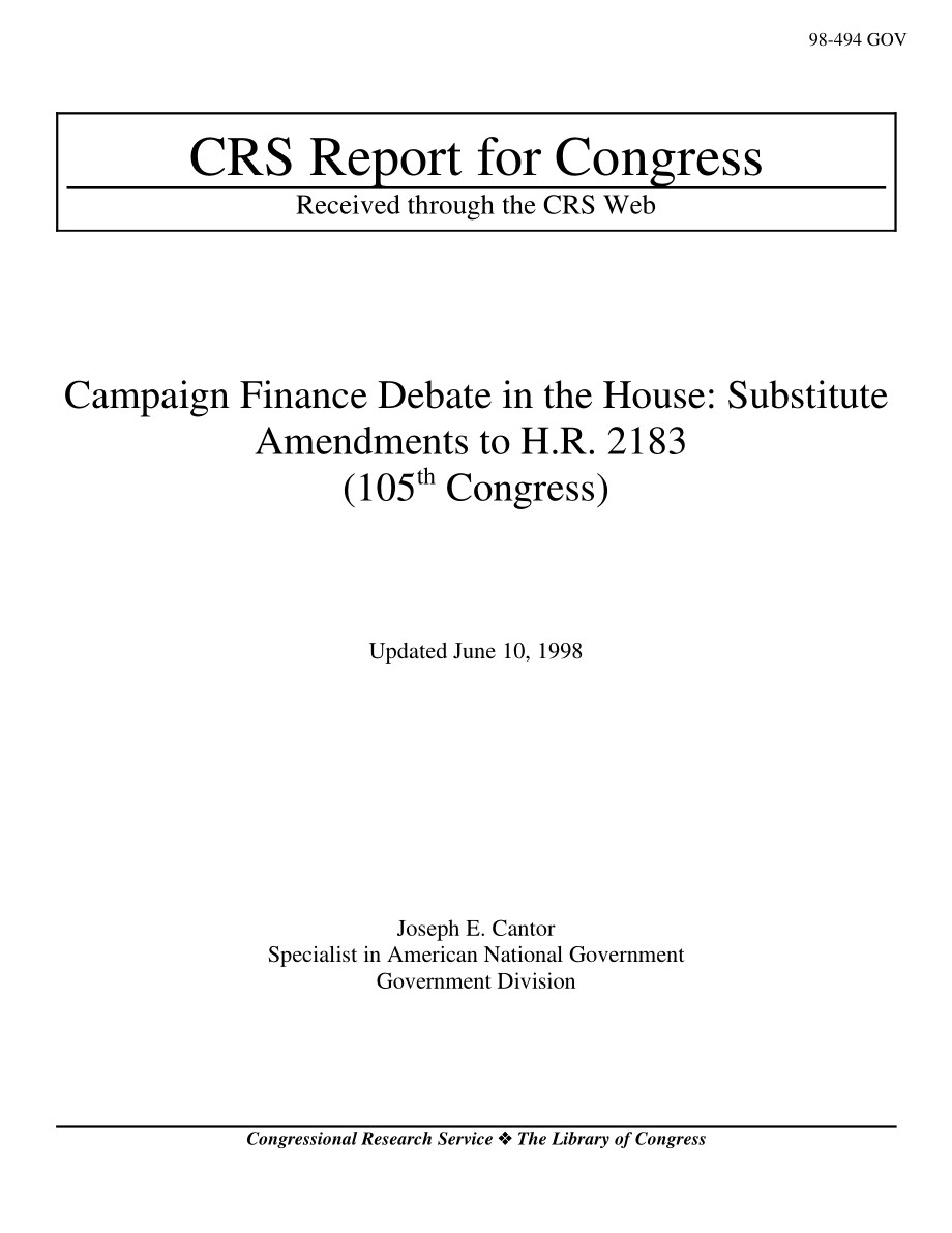 [19980610]98-494GOV_众议院竞选资金辩论： Substitute Amendments to H.R. 2183 (105th Congress).pdf_第1页