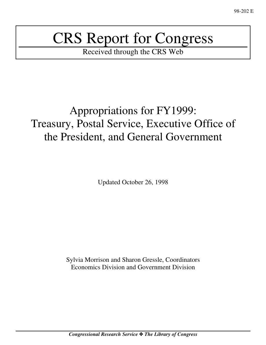 [19981026]98-202E_Appropriations for FY 1999：财政部、邮政局、总统办公厅和一般政府.pdf_第1页
