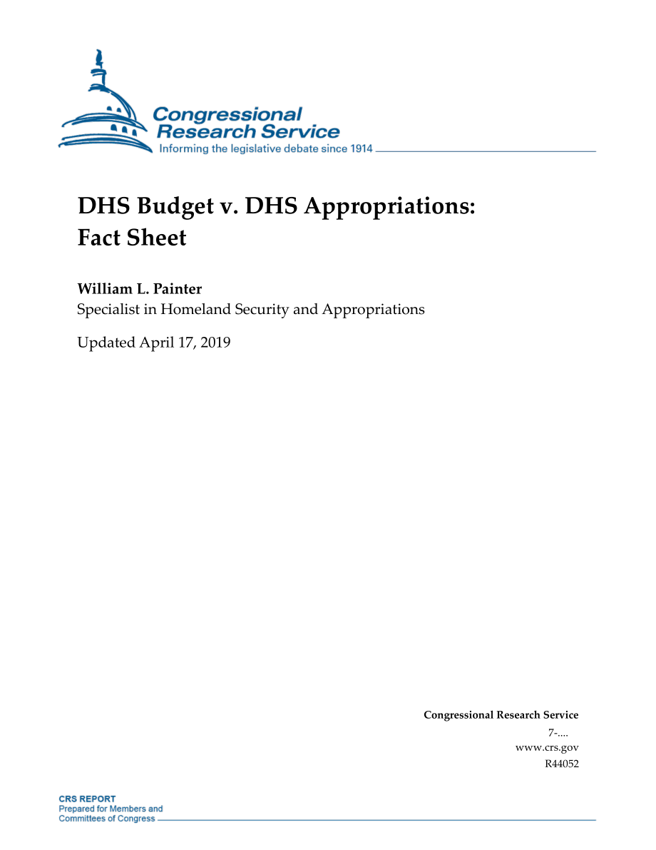 [20190417]R44052_DHS预算与DHS拨款：情况说明书.pdf_第1页