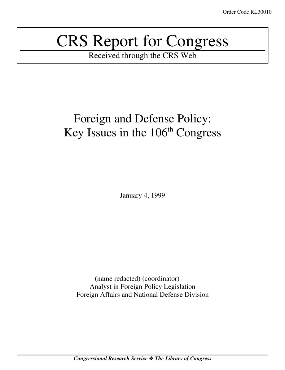 [19990104]RL30010_外交和国防政策：第106届大会的关键问题.pdf_第1页