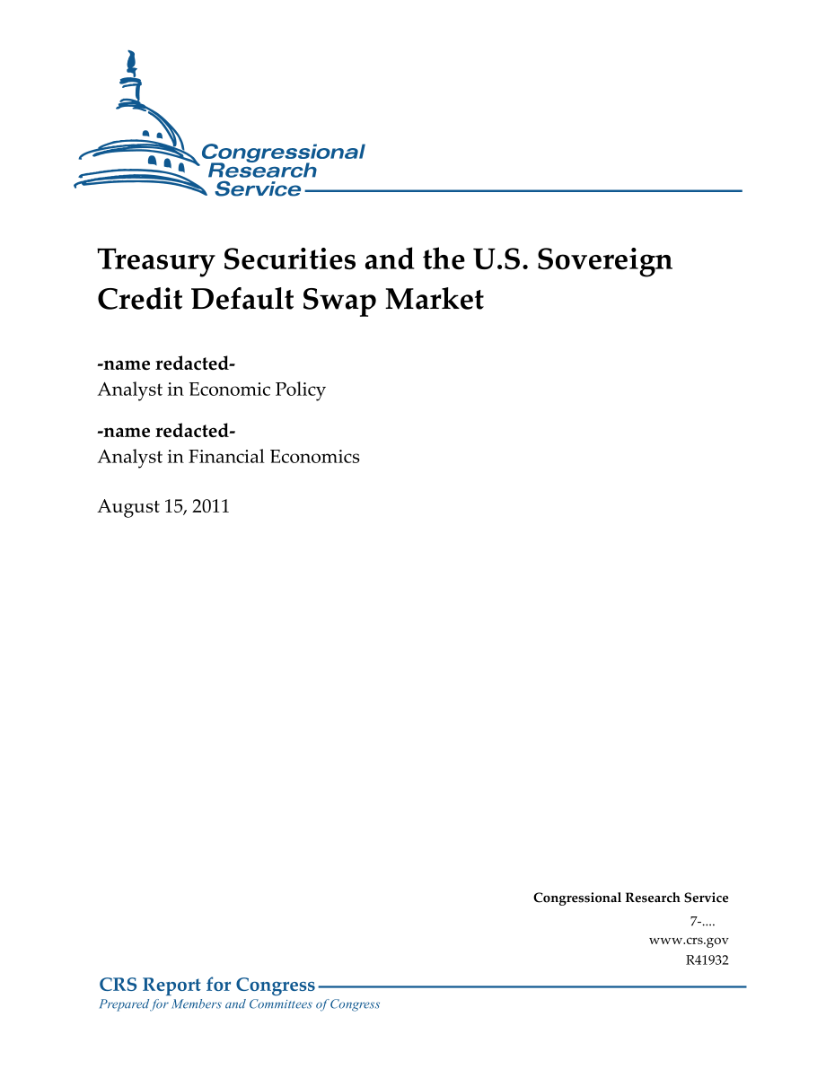 [20110815]R41932_美国国债和美国主权信用违约掉期市场.pdf_第1页