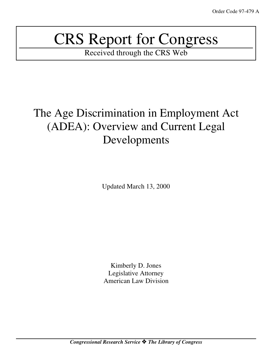 [20000313]97-479_《就业年龄歧视法》（ADEA）：概述和当前法律发展.pdf_第1页