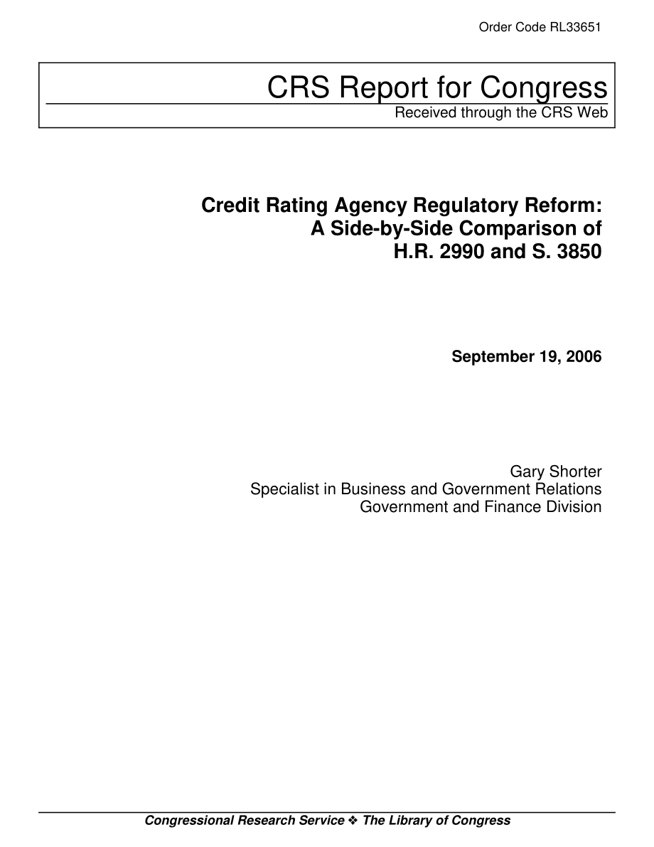 [20060919]RL33651_信用评级机构监管改革：H.R.的并列比较2990和S.3850.pdf_第1页