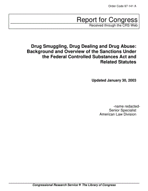 [20030130]97-141_毒品走私、毒品交易和药物滥用：《联邦管制物质法》和相关法规下制裁的背景和概述.pdf