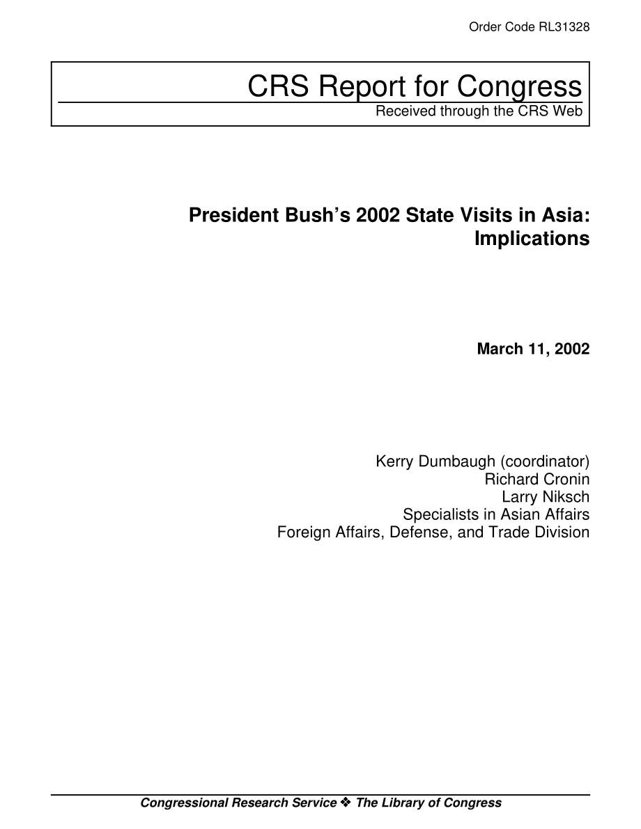 [20020311]RL31328_布什总统2002年对亚洲的国事访问：影响.pdf_第1页