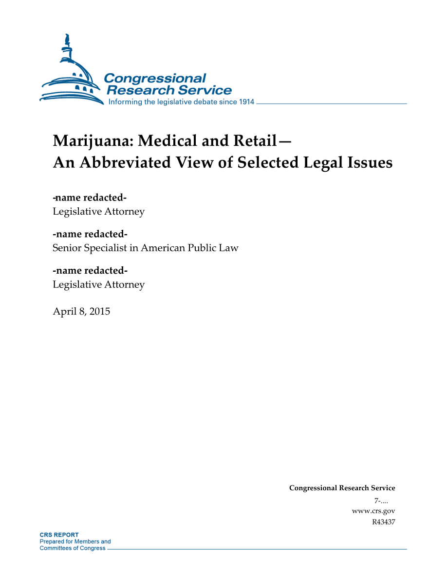 [20150408]R43437_大麻：医疗和零售选定法律问题的简略视图.pdf_第1页