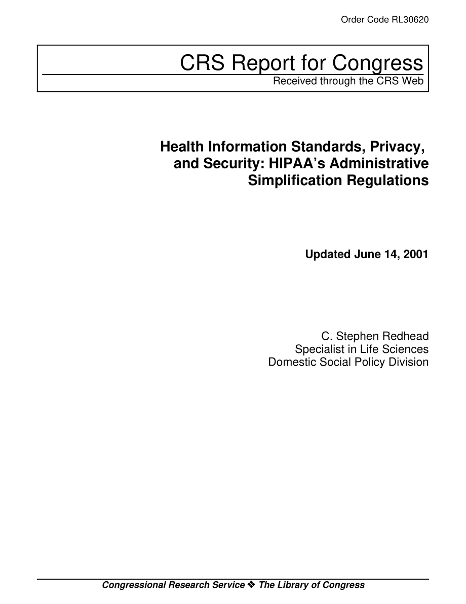 [20010614]RL30620_健康信息标准、隐私和安全：HIPAA的行政简化条例.pdf_第1页