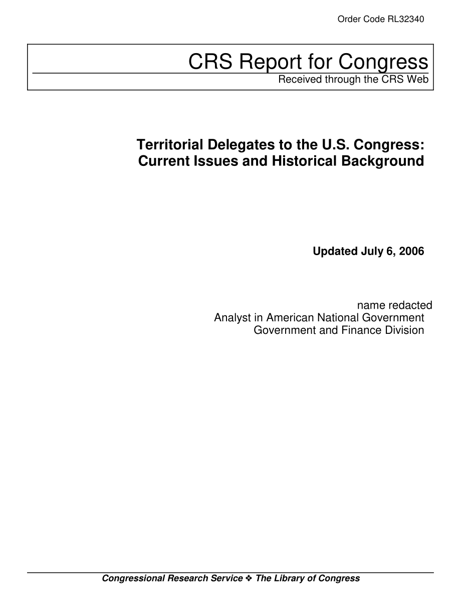 [20060706]RL32340_出席美国国会的领土代表：当前问题和历史背景.pdf_第1页
