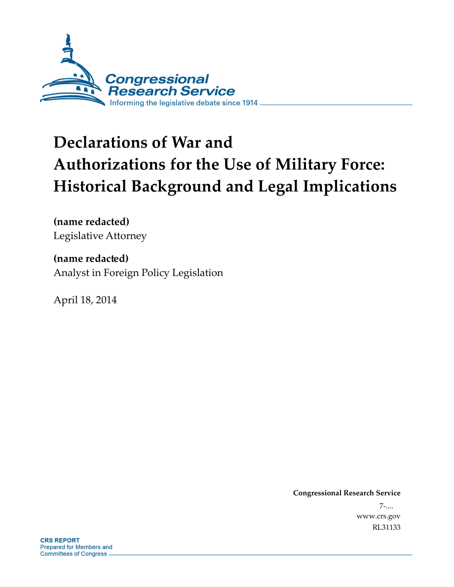 [20140418]RL31133_宣战和授权使用武力：历史背景和法律影响.pdf_第1页