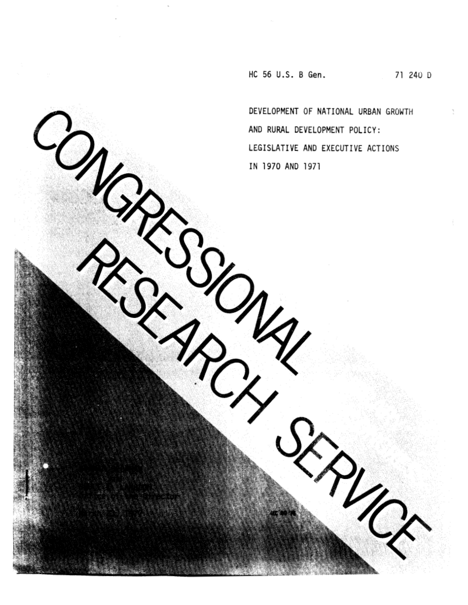 [19720323]71-240D_制定国家城市增长和农村发展政策：1970年和1971年的立法和行政行动.pdf_第1页