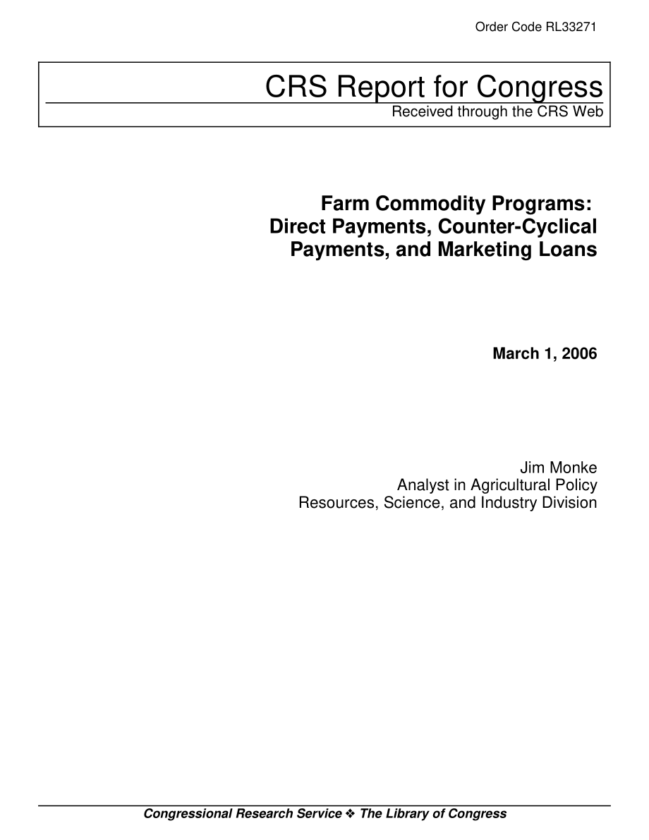 [20060301]RL33271_农产品计划：直接支付、反周期支付和营销贷款.pdf_第1页