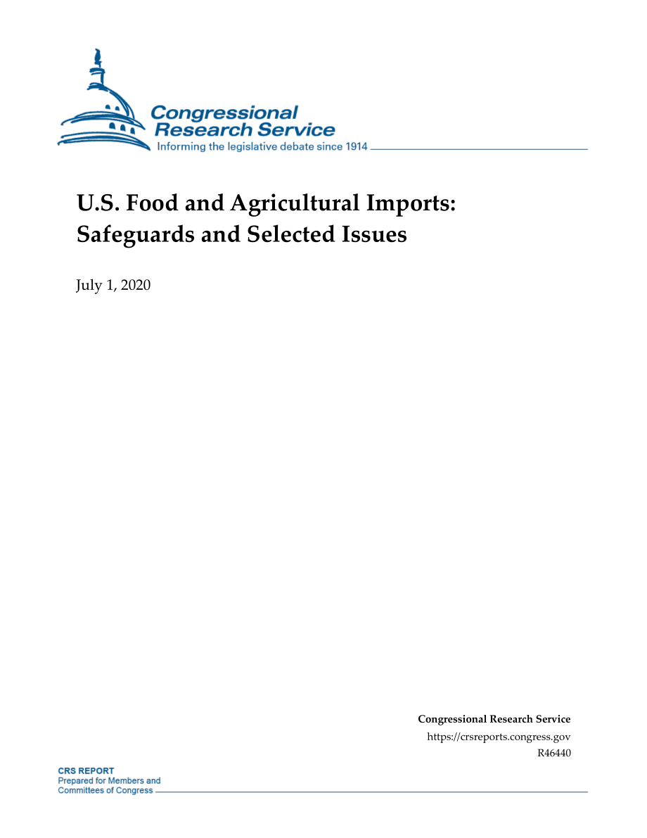 [20200701]R46440_美国食品和农产品进口：保障措施和选定问题.pdf_第1页