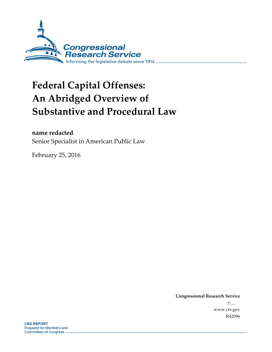 [20160225]R42096_联邦死刑：实体法和程序法简略概述.pdf_第1页