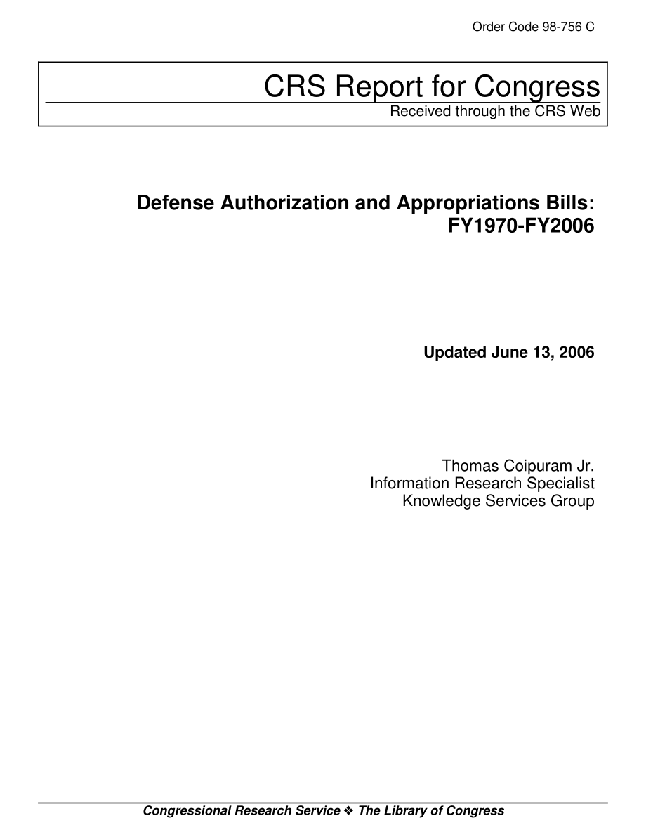 [20060613]98-756C_国防授权和拨款法案：1970-2006财年.pdf_第1页