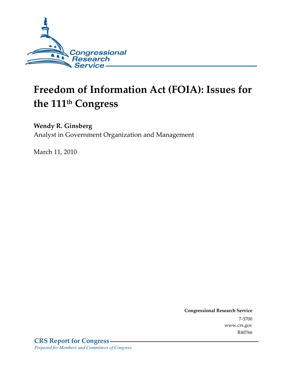 [20100311]R40766_《信息自由法》（FOIA）：第111届国会议题.pdf_第1页