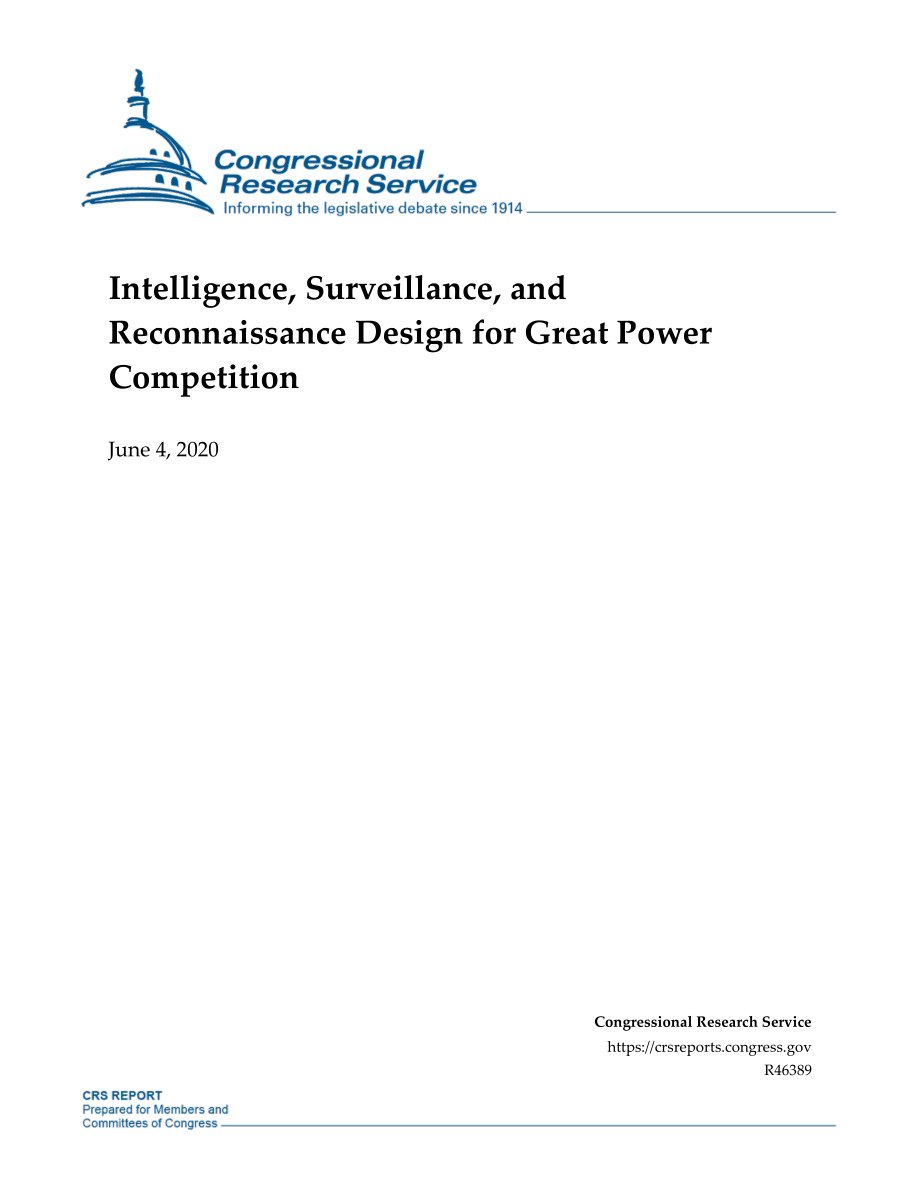 [20200604]R46389_大功率竞争中的情报、监视和侦察设计.pdf_第1页