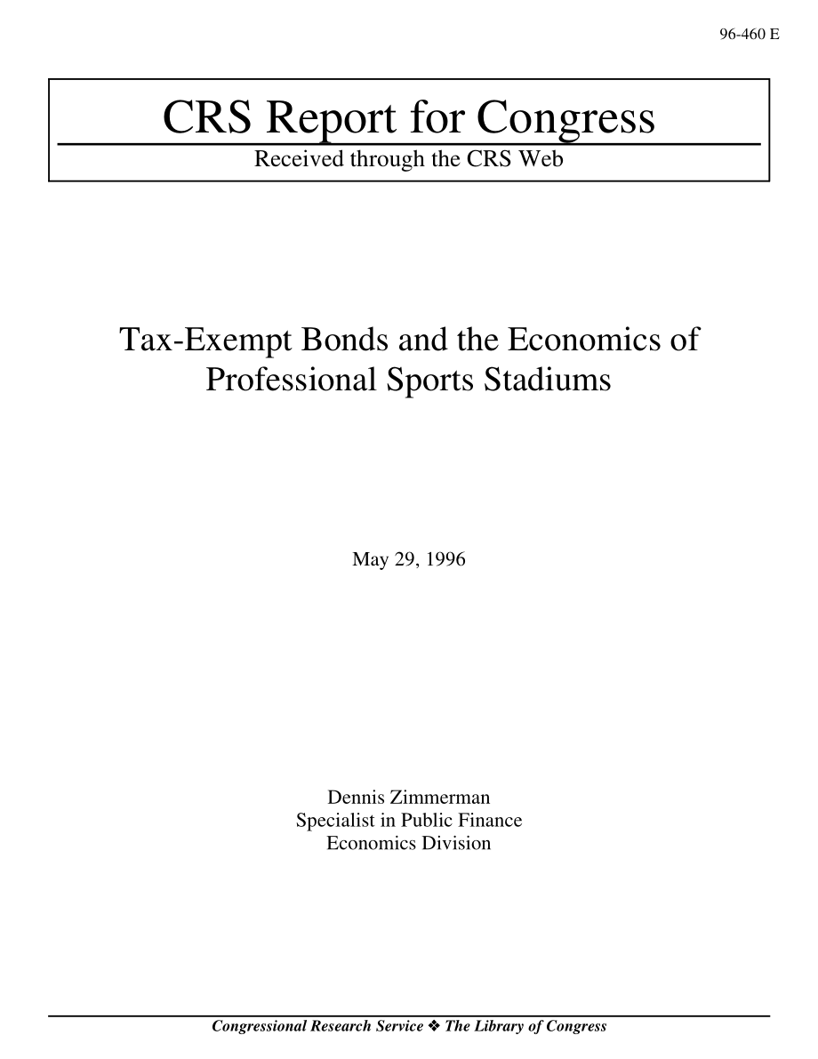 [19960529]96-460_免税债券与专业体育场馆的经济性.pdf_第1页