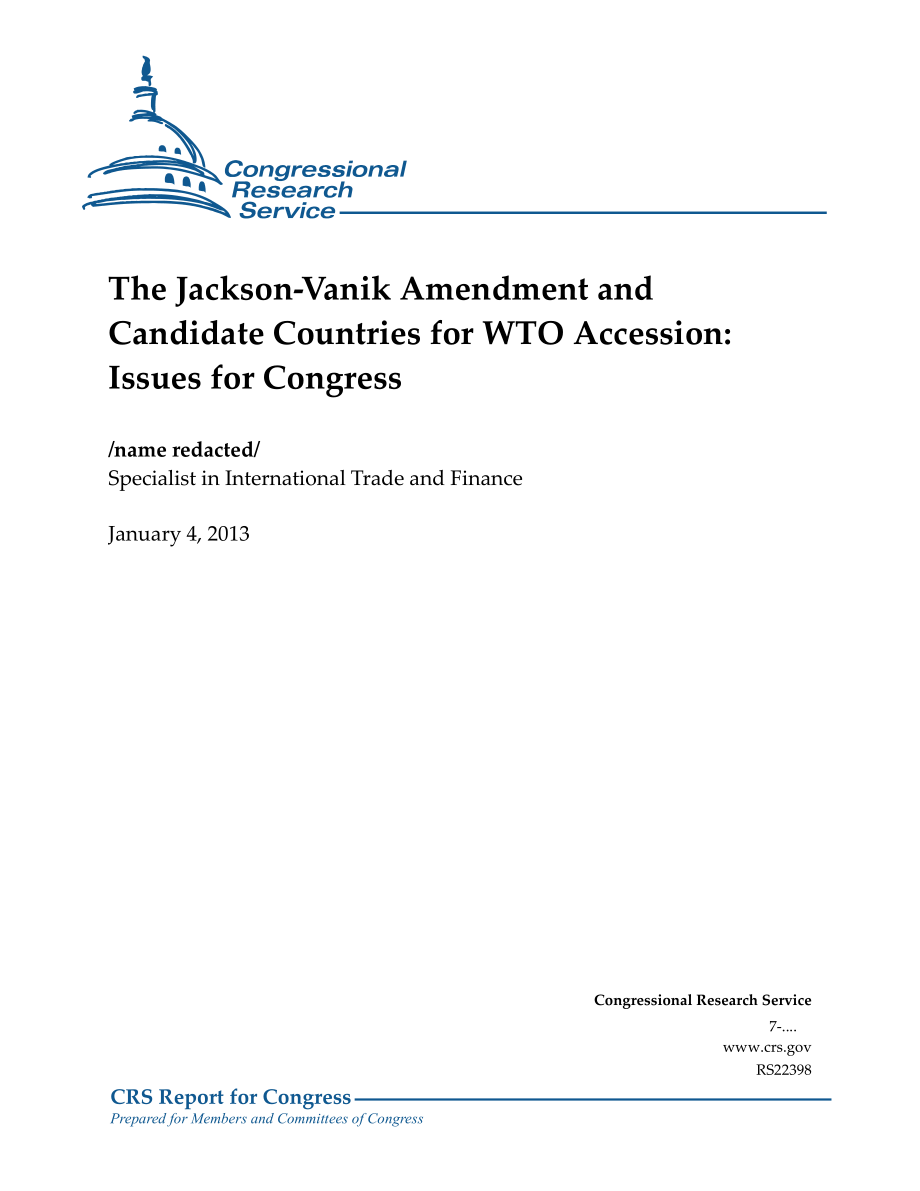 [20130104]RS22398_Jackson Vanik修正案和加入WTO的候选国：国会议题.pdf_第1页