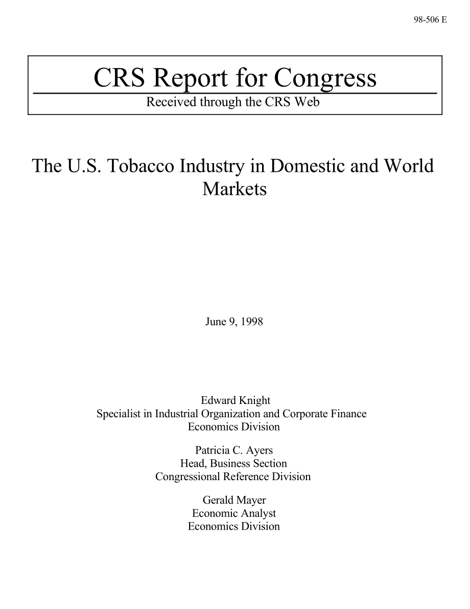 [19980609]98-506E_The U.S. Tobacco Industry in Domestic and World Markets.pdf_第1页