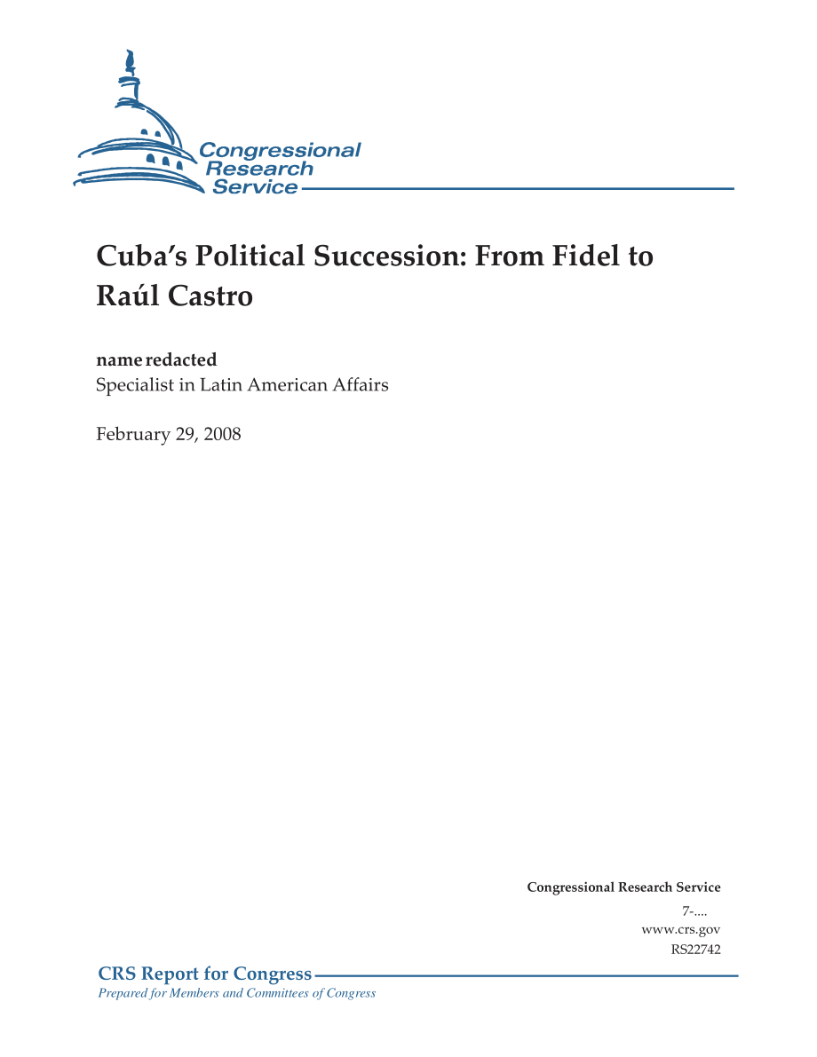 [20080229]RS22742_古巴的政治继承：从菲德尔到劳尔·卡斯特罗.pdf_第1页