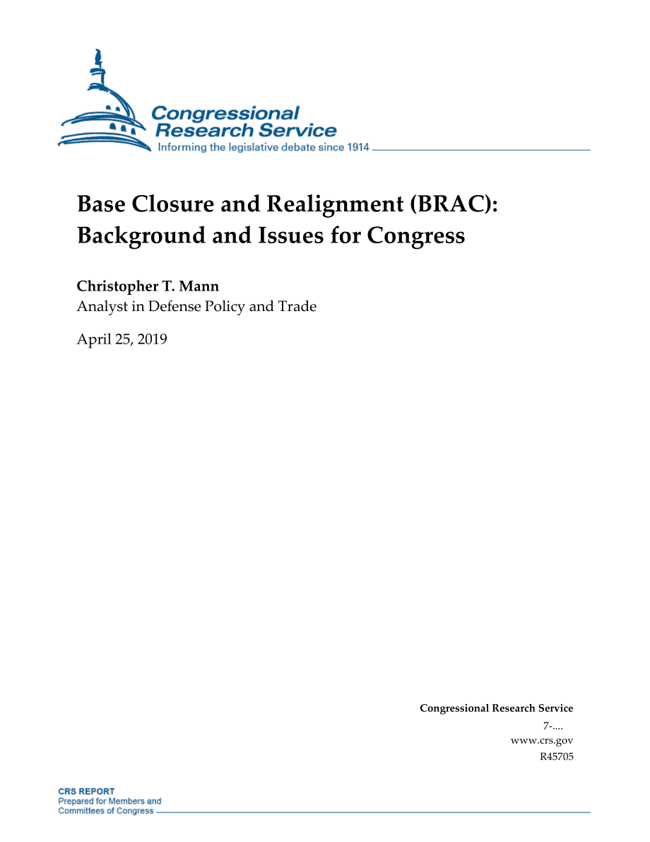 [20190425]R45705_基地关闭和重新调整（BRAC）：国会背景和议题.pdf_第1页