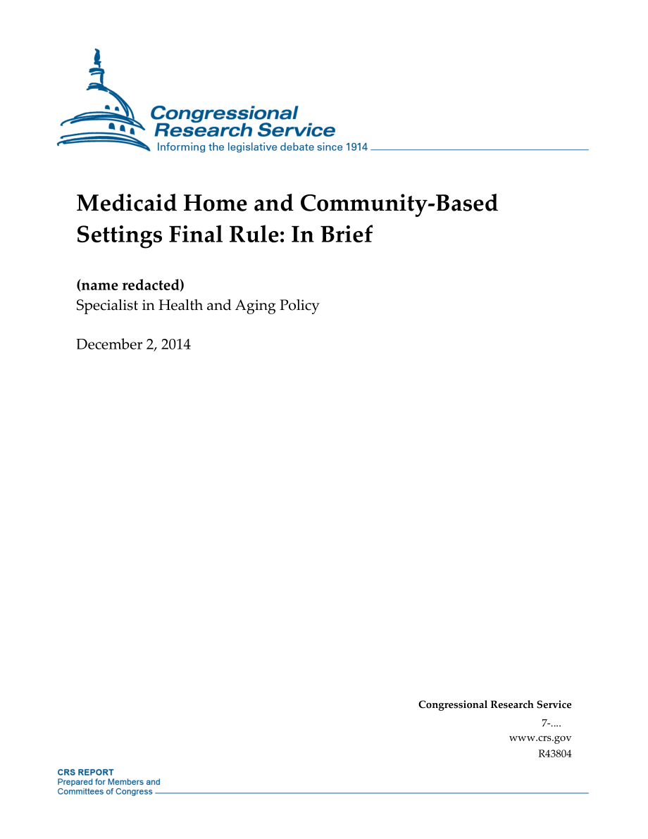 [20141202]R43804_Medicaid家庭和社区设置最终规则：简言之.pdf_第1页