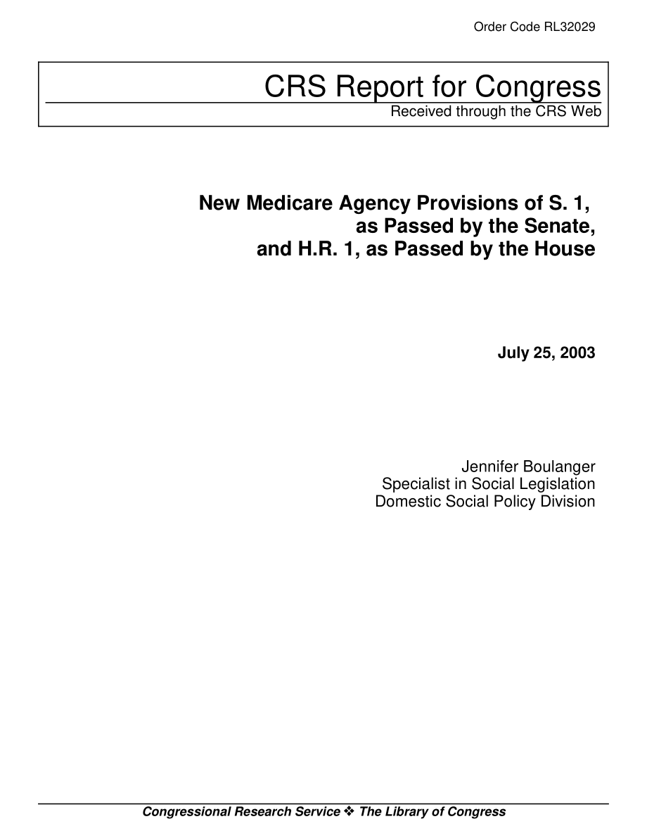 [20030725]RL32029_参议院通过的第1条新的医疗保险机构规定以及H.R.1号从房子旁边经过.pdf_第1页