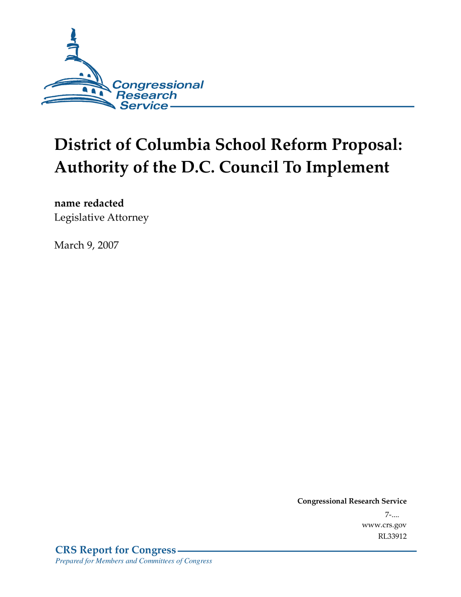 [20070309]RL33912_哥伦比亚特区学校改革提案：D.C.委员会执行.pdf_第1页