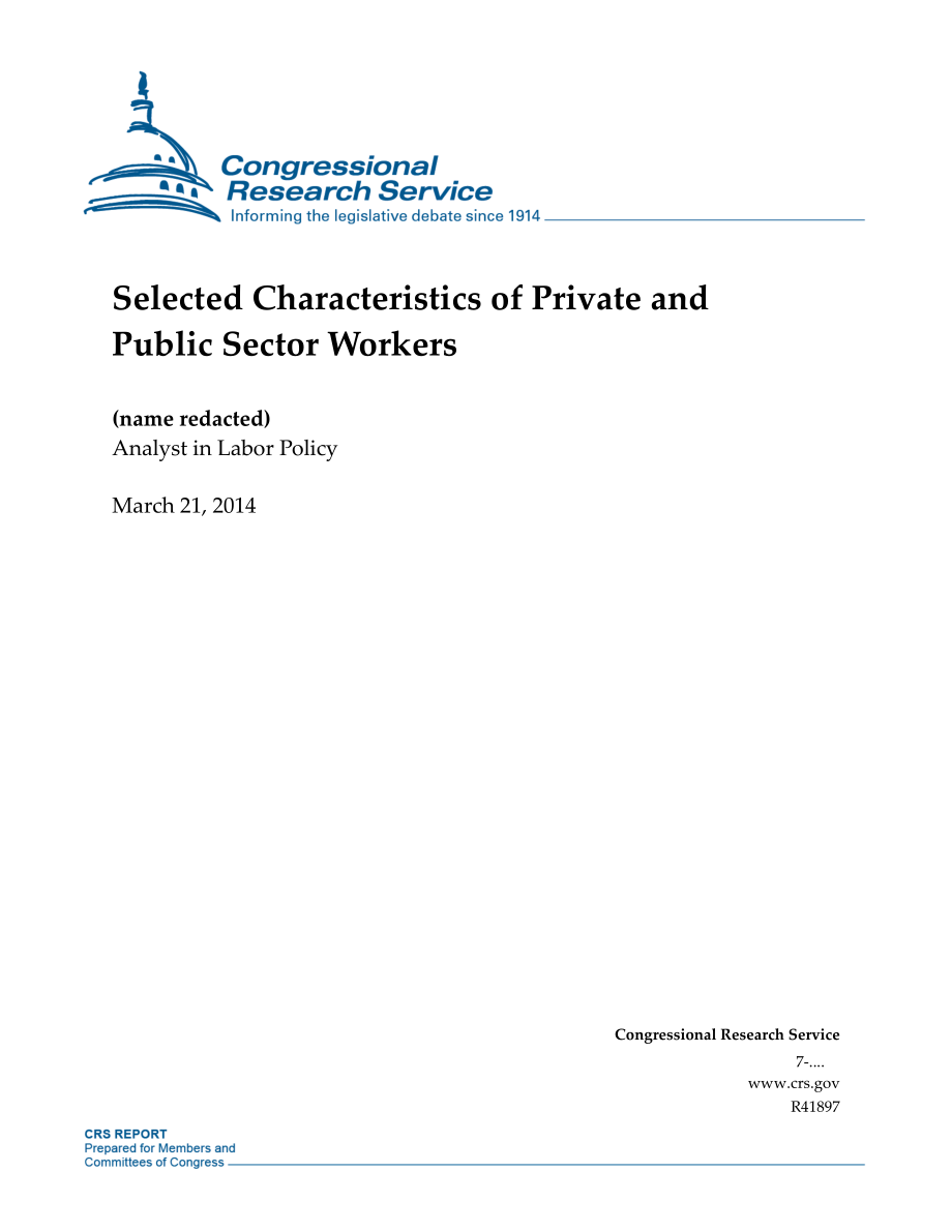 [20140321]R41897_私营和公共部门工作人员的选定特征.pdf_第1页