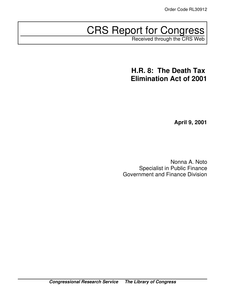 [20010409]RL30912_H、 R.8 2001年死亡税消除法案.pdf_第1页