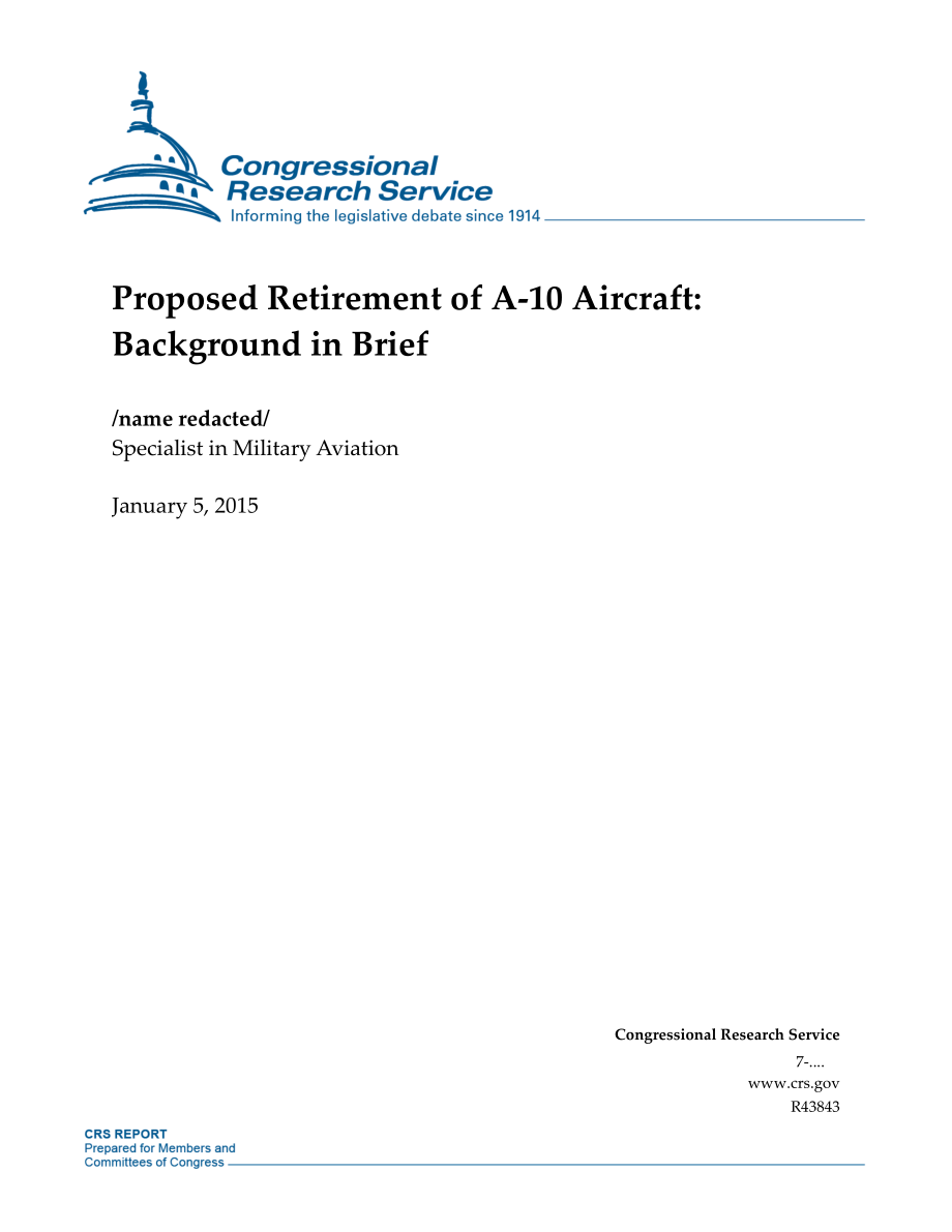 [20150105]R43843_A-10飞机的退役计划：背景简介.pdf_第1页