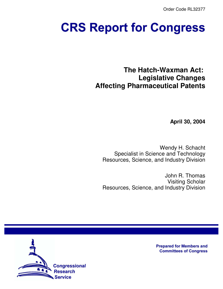 [20040430]RL32377_哈奇-瓦克斯曼法案：影响药物专利的立法变更.pdf_第1页