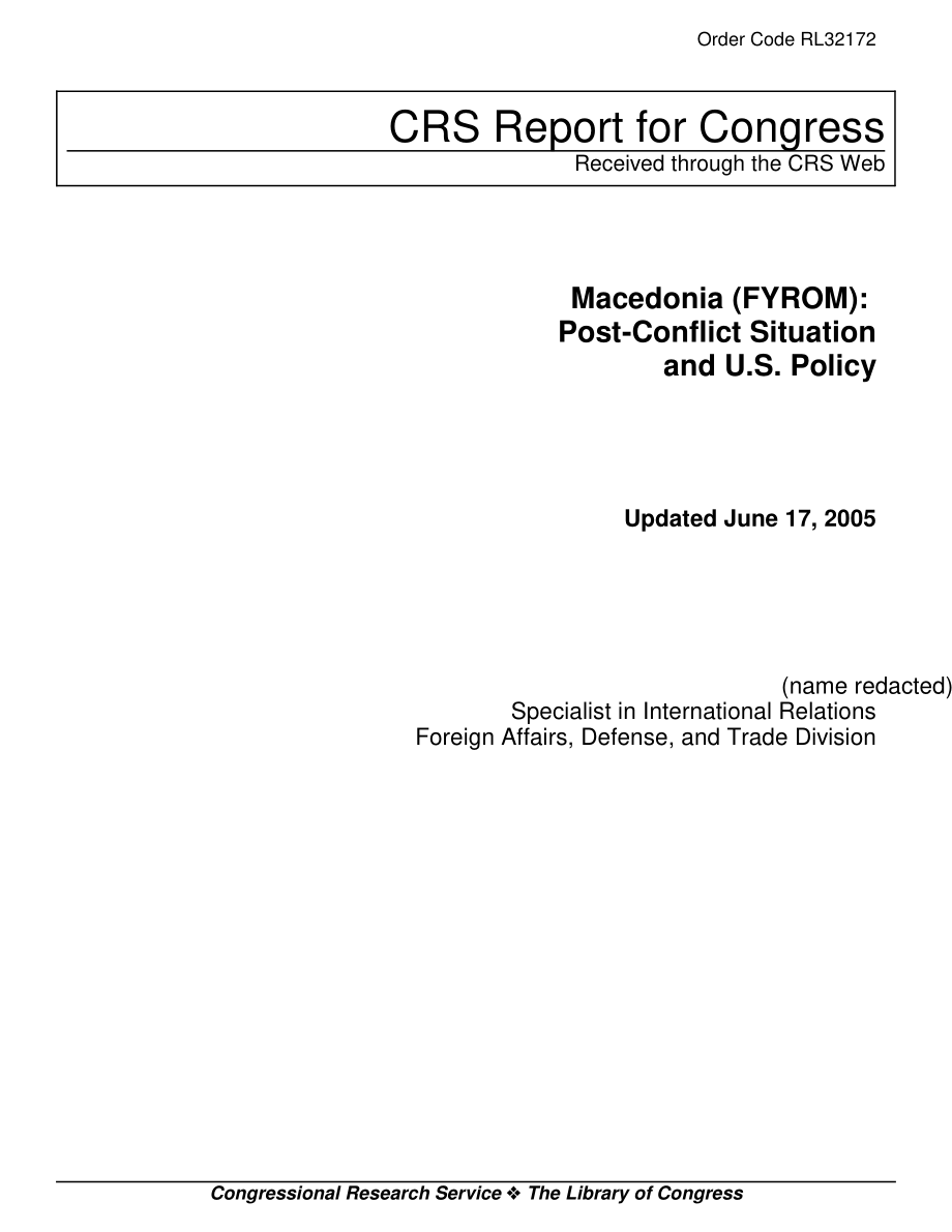 [20050617]RL32172_马其顿（FYROM）：冲突后局势与美国政策.pdf_第1页