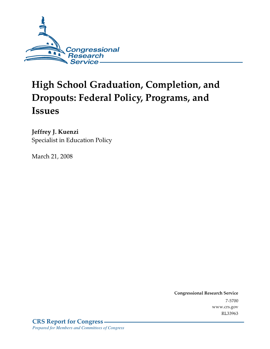 [20080321]RL33963_高中毕业、毕业和辍学：联邦政策、计划和问题.pdf_第1页