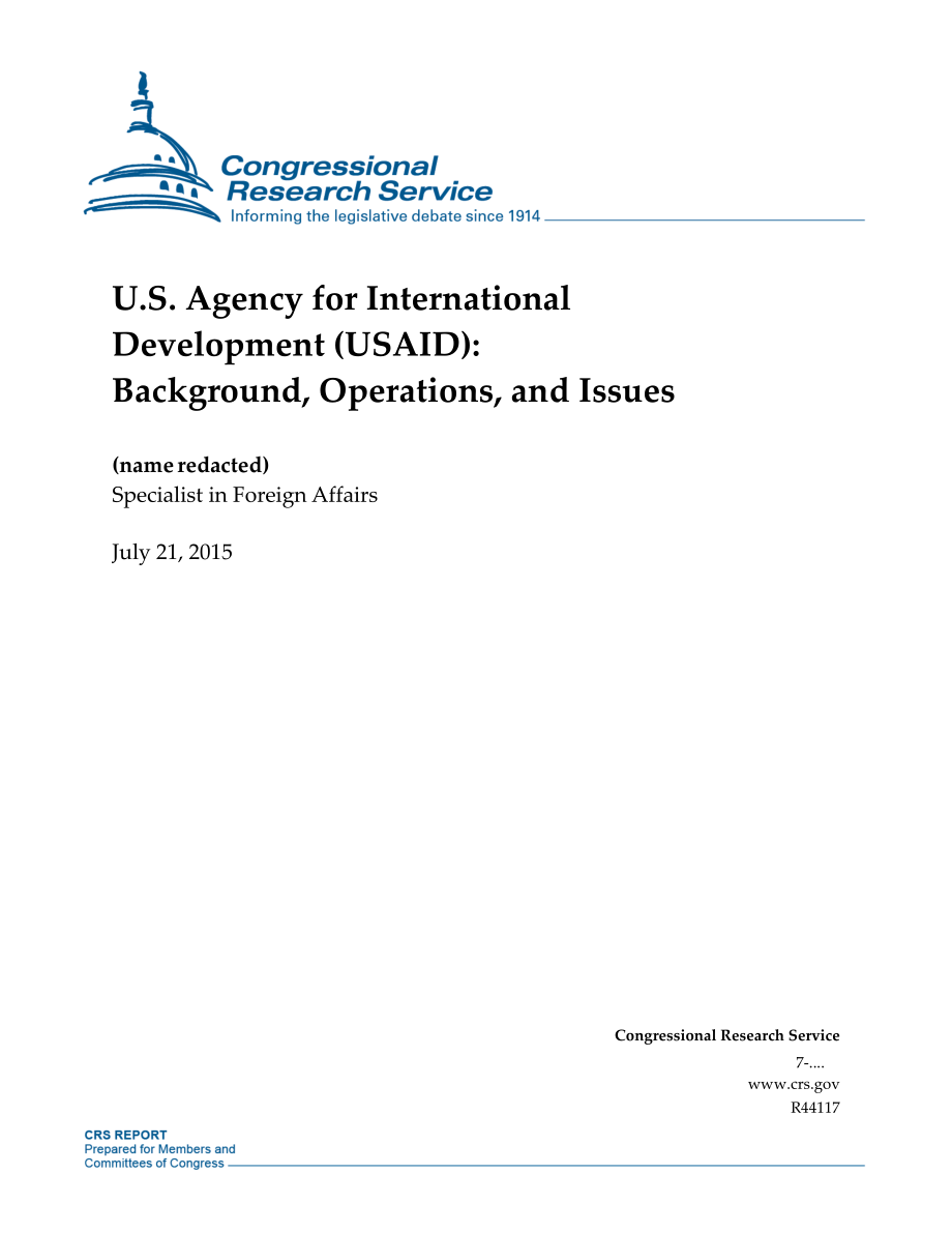 [20150721]R44117_美国国际开发署（USAID）：背景、操作和问题.pdf_第1页