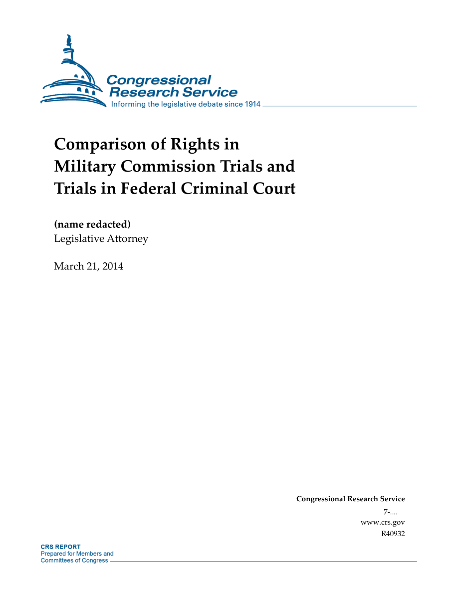 [20140321]R40932_军事委员会审判和联邦刑事法院审判中的权利比较.pdf_第1页