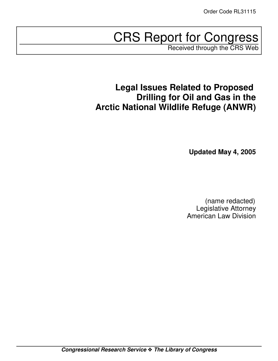[20050504]RL31115_与拟议在北极国家野生动物保护区（ANWR）钻探石油和天然气相关的法律问题.pdf_第1页