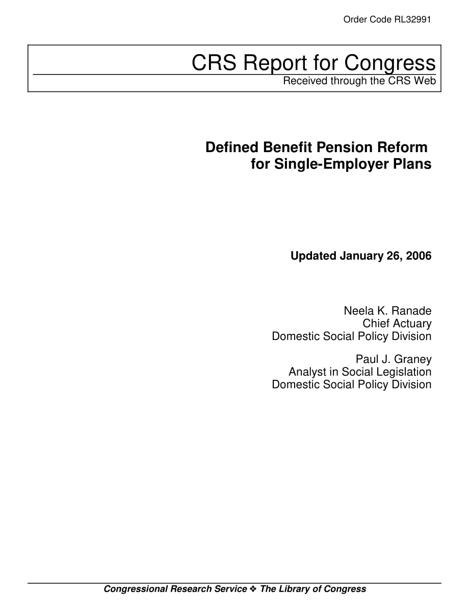 [20060126]RL32991_针对单一雇主计划的养老金固定收益改革.pdf_第1页