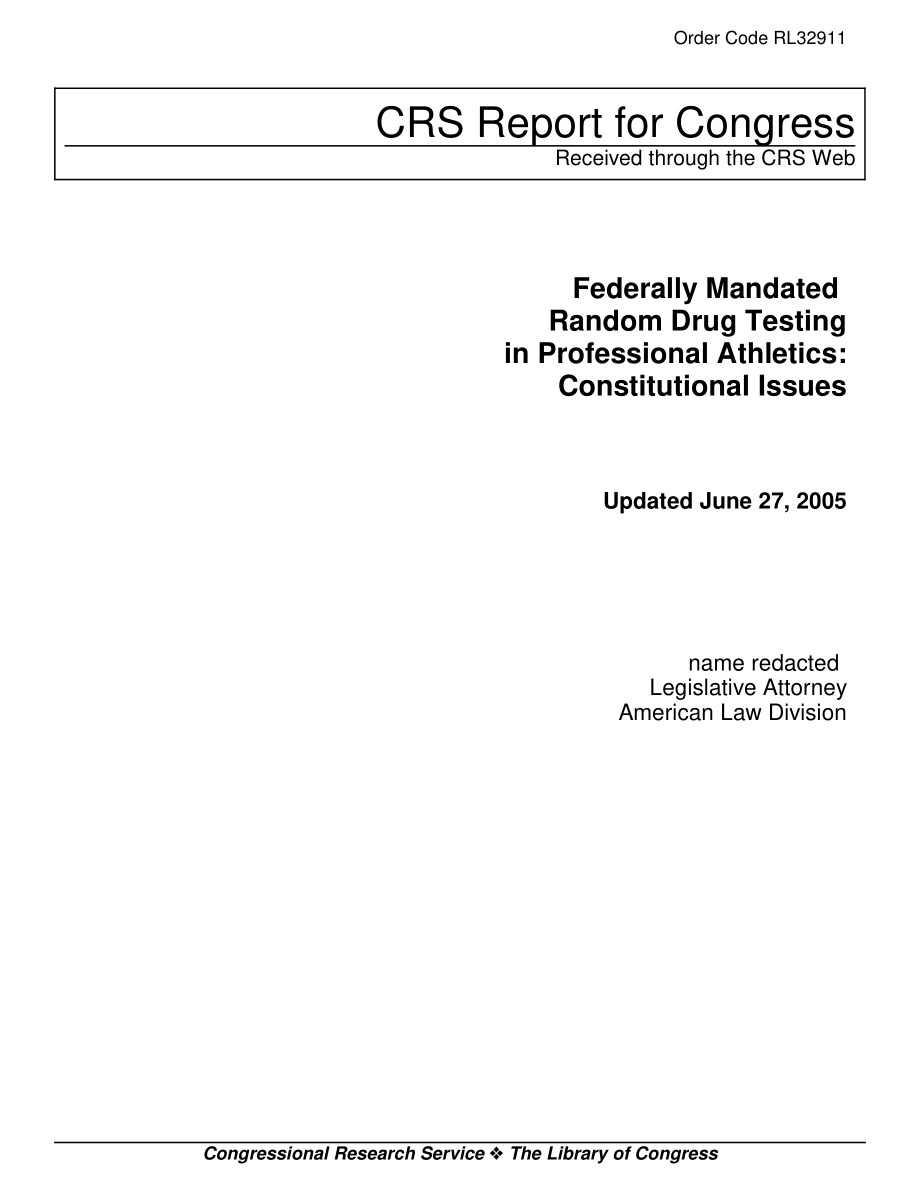[20050627]RL32911_联邦政府规定的职业田径运动中的随机药物检测：宪法问题.pdf_第1页