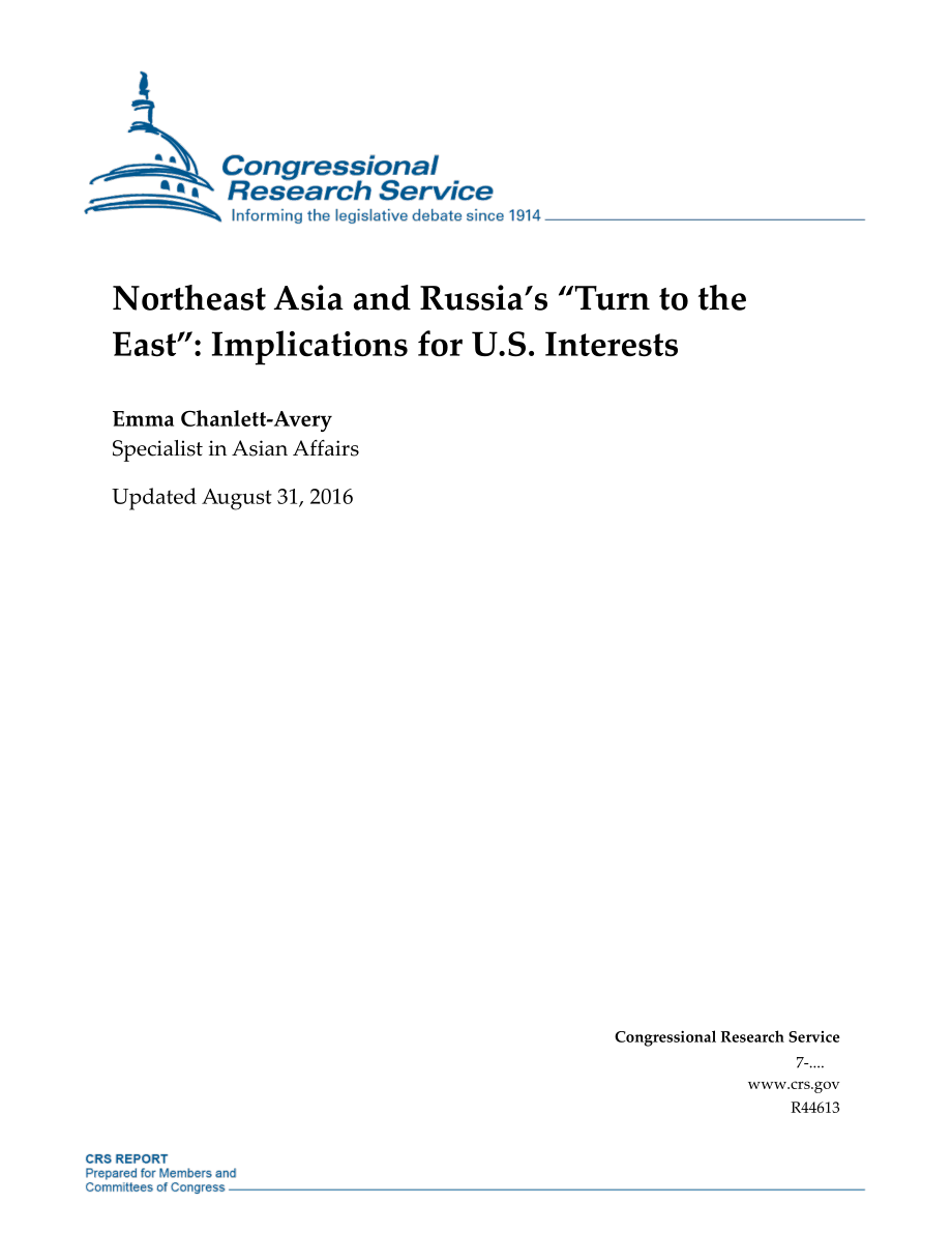 [20160831]R44613_东北亚与俄罗斯“转向东方”：对美国利益的影响.pdf_第1页