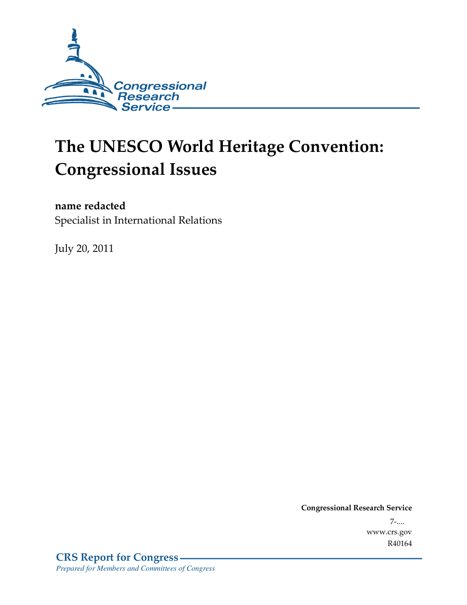 [20110720]R40164_联合国教科文组织世界遗产公约：国会议题.pdf_第1页