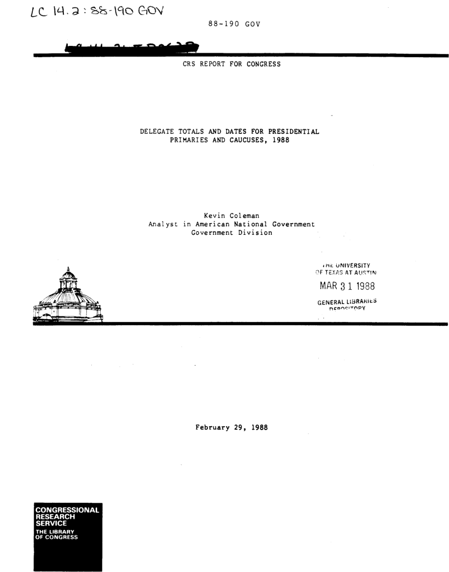 [19880229]88-190GOV_1988年总统初选和预选的代表总数和日期.pdf_第1页