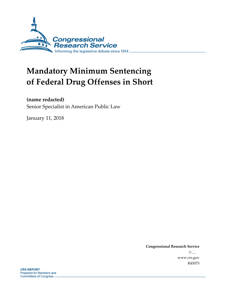 [20180111]R45075_简言之联邦毒品犯罪的强制性最低量刑.pdf_第1页
